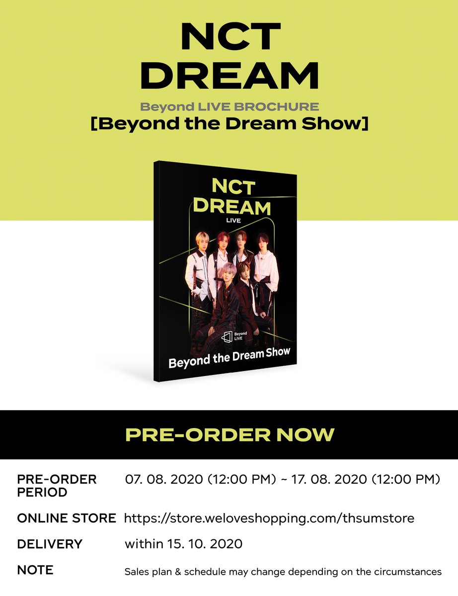 SMTrueThailand's tweet photo. [#SMTrue_PreOrder] สินค้าออฟฟิเชียล ‘Beyond LIVE BROCHURE #NCTDREAM’

💚 800฿

💚 เริ่มสั่งได้ 7 ส.ค. 63 (12.00 น. เป็นต้นไป) ~ 17 ส.ค. 63 (12.00 น.) ทาง https://t.co/WCIqokSdtm

💚 สินค้าจะถูกจัดส่งไม่เกิน 15 ต.ค. 63

💚https://t.co/ixBCYXCBWr

#BeyondLIVE #Beyond_the_Dream_Show https://t.co/FWAESoCGnY