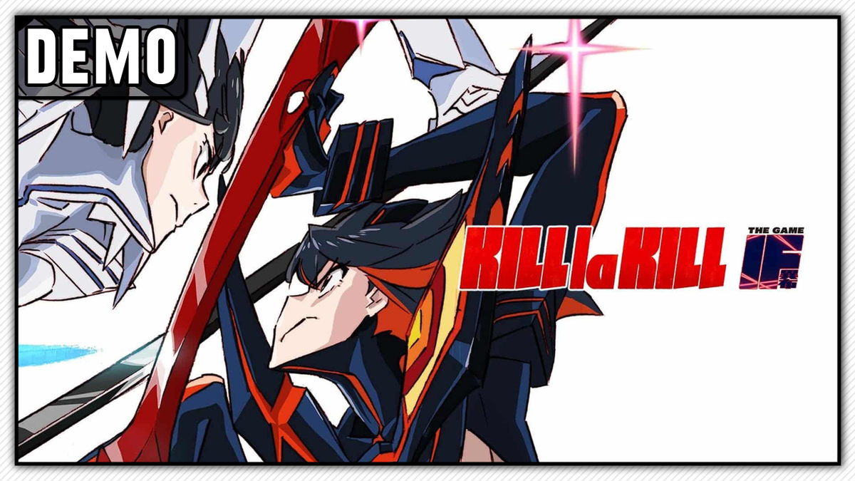 ThomasJAshwell's tweet image. KILL la KILL is one of very few anime I&apos;ve seen... and I love it! Let&apos;s see how well it translates into video game form. #LetsDemo #KILLlaKILLIF is out now! youtube.com/watch?v=h8r74_…