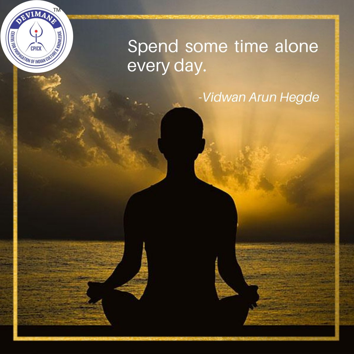 Devimane_CPICK's tweet photo. Spend some time alone every day.
.
.
#Devimane #CPICK #Bharat #India #Insprition #Belgaum #Motivation #Meditation #Alone #SpendTime #Everyday #MotivationalQuotes #MotivationalSpeaker #AstrologyFacts #astrology #meditationspace https://t.co/EnKEwG2luP