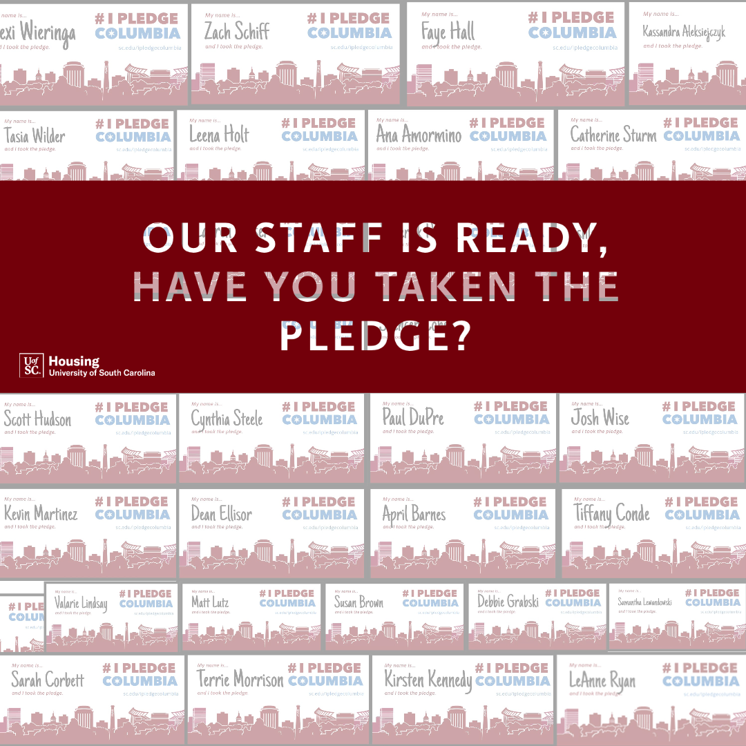 UofSCHousing's tweet photo. Our excitement builds, we return to campus and things start to reopen we must not forget we all have a responsibility to ourselves, our classmates, our community to be socially responsible this fall.  Housing is ready, are you? #ipledgecolumbia #uofscmovein https://t.co/QNhcOFaRiG