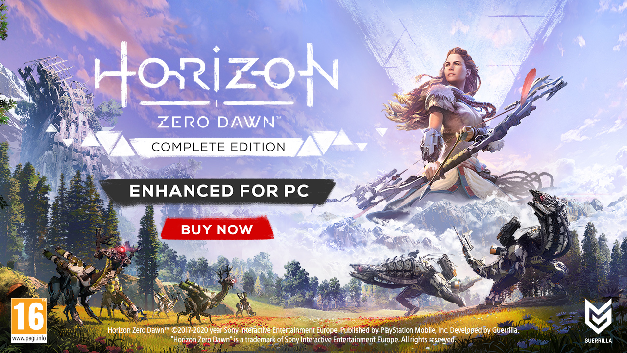 Horizon Zero Dawn Complete Edition is OUT NOW on PC - Guerrilla Games