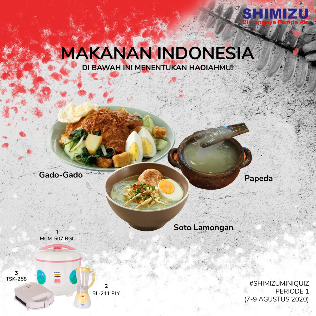 Shimizu_Indo's tweet photo. Uji keberuntungan kamu yuk di sini! Salah satu dari makanan Indonesia yang ada di atas ini menentukan hadiah kamu. Mau ikutan? Komen di bawah yuk… dari 3 makanan di atas, mana favorit kamu? https://t.co/0xobV2t4wd