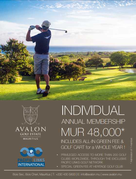 Enjoy our Individual Annual Membership one of the most sought after memberships in Mauritius

Price: MUR 48,000

Contact us for more info on the Individual Annual Membership.

T: +230 430 5800 / 24
E: info@avalon.mu / tracey.pang@avalon.mu / golf@avalon.mu
avalon.mu