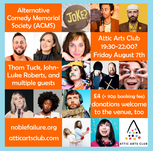 #ACMS ONLINE | <a href="/UpperNorLibHub/">Upper Norwood Library Hub</a>'s <a href="/AtticArtsClub/">Attic Arts Club Online 2020</a> | TONIGHT | 7:30pm | via a private YouTube link | £4.90 | w/ @jlukeroberts &amp; <a href="/turlygod/">thom tuck. purveyor of fine comedy.</a>, <a href="/DeborahFW/">DeborahFrances-White</a>, <a href="/Isysuttie/">Isy Suttie</a>, @siandocksey, <a href="/sophiedukebox/">DUKER</a>, <a href="/YurikoComedy/">Yuriko Kotani</a> AND MORE

TICKETS: eventbrite.co.uk/e/alternative-…
FESTIVAL: atticartsclub.com/programme2020