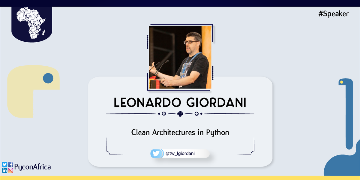 pyconafrica's tweet image. Up next:

Leonardo Giordani (@tw_lgiordani) will be giving a talk on &quot;Clean Architectures in Python&quot;. 

#PyConAfrica20 #PyExciting #Python