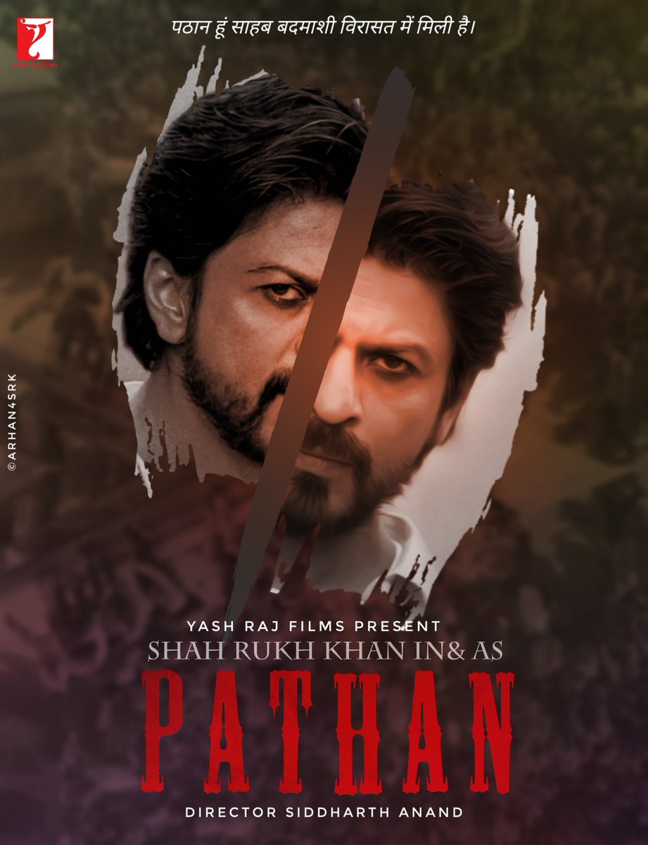 ARhan on Twitter: "#ShahRukhKhan to star in & as #Pathan in YRF's next  lavishly-mounted action film directed by Siddharth Anand. Here mine poster  hope you all SRKians ❤️ it.… https://t.co/p7UIpM5yLp"