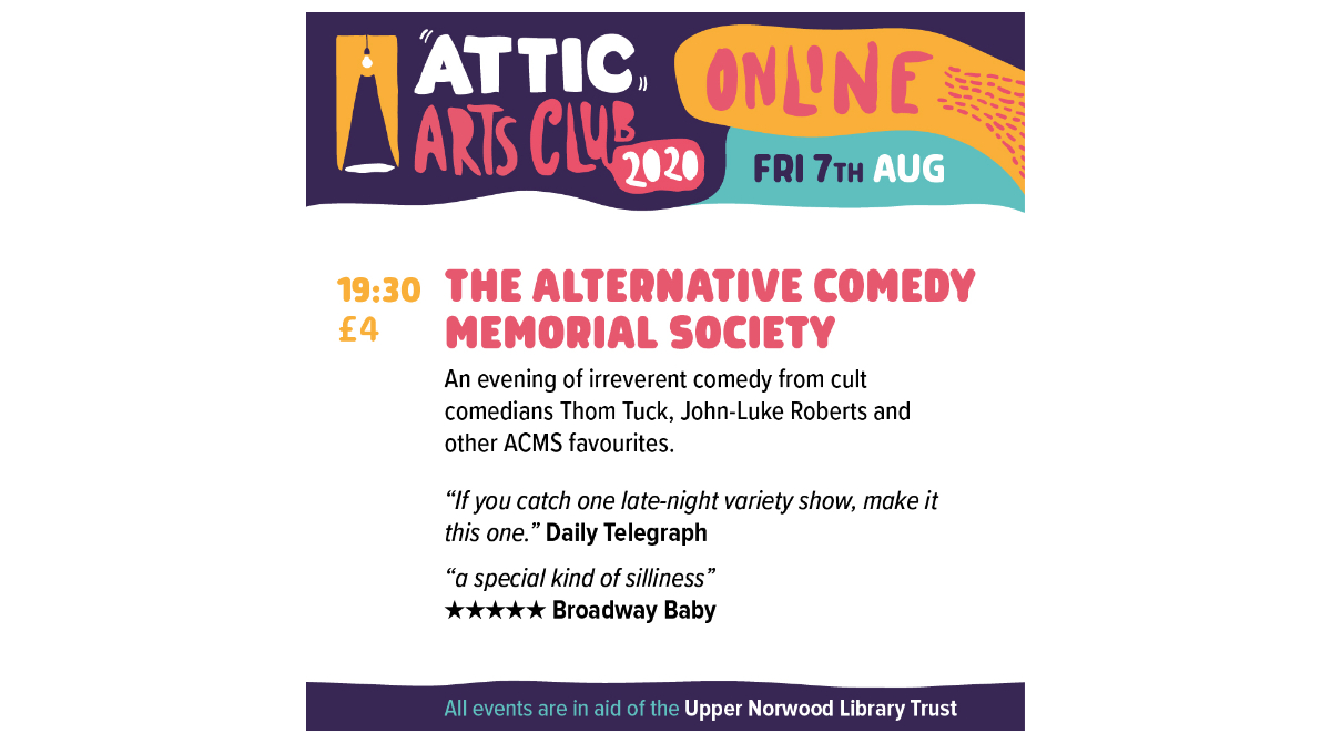 Attic Arts Club Online Launches tonight with The Alternative Comedy Memorial Society! 

Have you booked your tickets? facebook.com/events/7690244…   

@UpperNorLibHub @Disentanglepro <a href="/ace__london/">Arts Council England, London</a> 

#crystalpalace #librarylife #ComedyShow #Comedians #Comedy