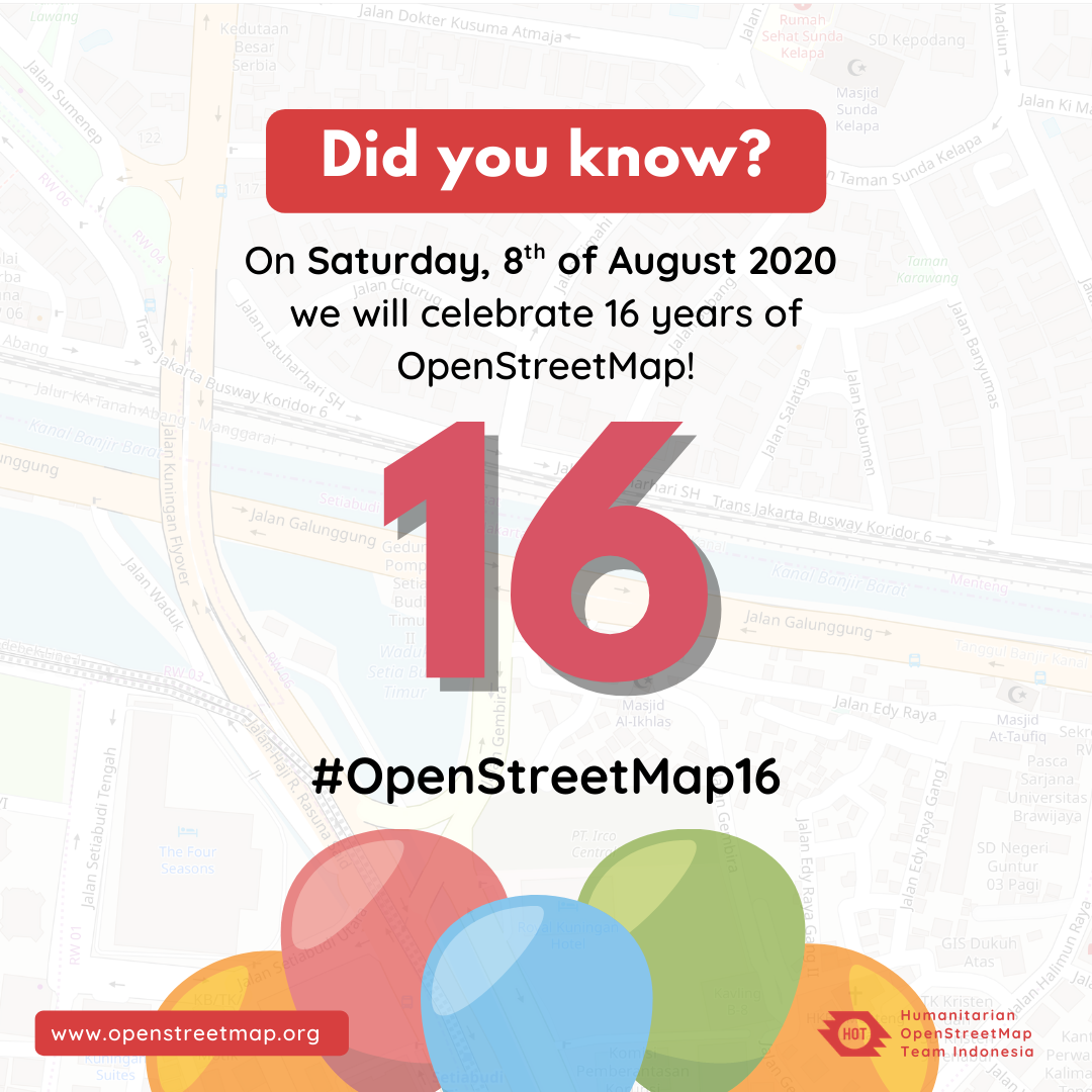 HOTOSM_ID's tweet image. Did you know? 👋🏼🇮🇩

On Saturday, 8th of August 2020, we will celebrate 16 years of OpenStreetMap! 🎉🎁

Let’s share your stories about OpenStreetMap, or you can just simply send your best wishes to OpenStreetMap using hashtag #OpenStreetMap16 on Saturday, 8th of August 2020.
