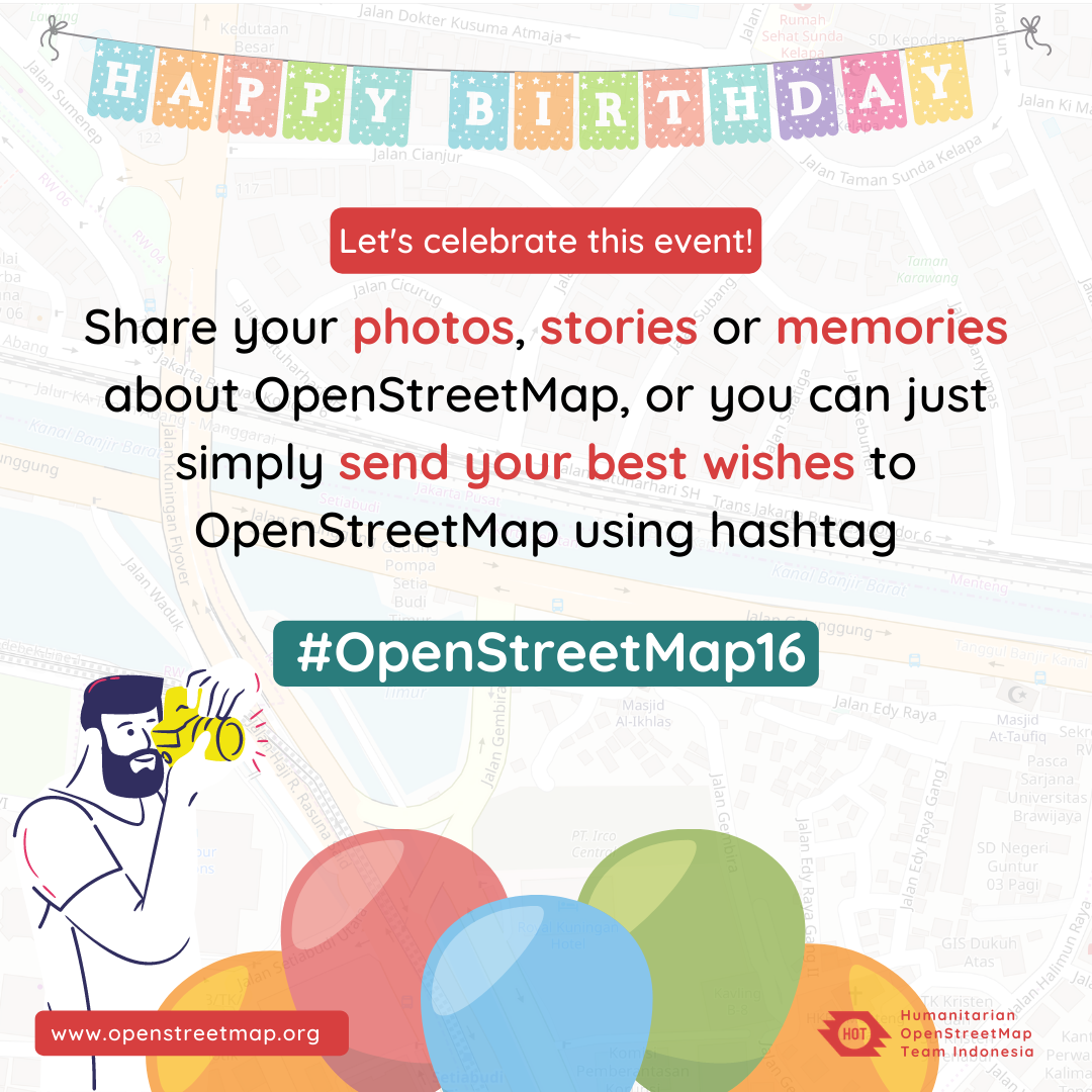 HOTOSM_ID's tweet image. Did you know? 👋🏼🇮🇩

On Saturday, 8th of August 2020, we will celebrate 16 years of OpenStreetMap! 🎉🎁

Let’s share your stories about OpenStreetMap, or you can just simply send your best wishes to OpenStreetMap using hashtag #OpenStreetMap16 on Saturday, 8th of August 2020.