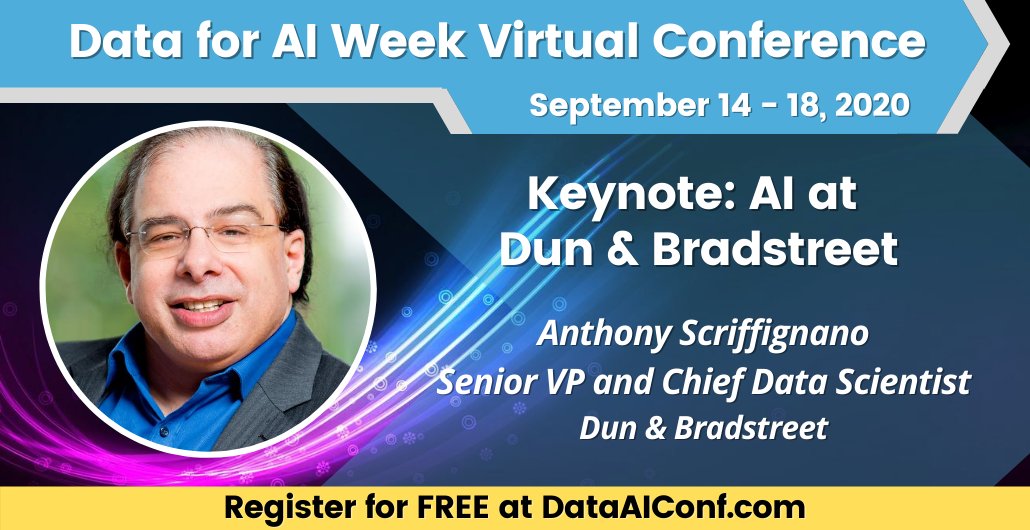 cognilytica's tweet photo. Don't miss Senior Vice President & Chief Data Scientist at @DunBradstreet @Scriffignano1's Keynote "#AI at #DunAndBradstreet" at the FREE #Data for AI Week virtual conference!
https://t.co/L8J3qaJS0x
#DataScience #BigData #ArtificialIntelligence #DNBDataCloud #IoT https://t.co/GWSOh5UhHK