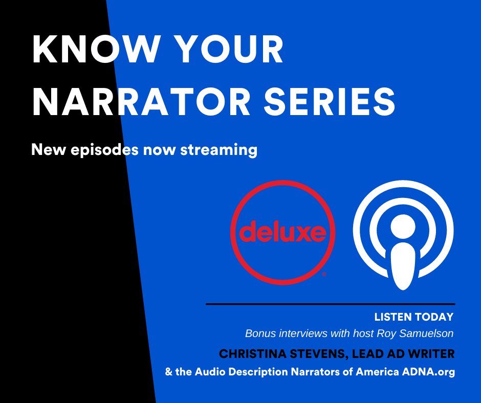 Now streaming! Deluxe AD Writer, Christina Stevens, talks to Roy Samuelson on the Know Your Narrator podcast sponsored by The Audio Description Narrators of America.

Click here to listen bit.ly/2YktptD 
#AudioDescription #Podcast #KnowYourNarrator #ADCommunity #ADNAthe