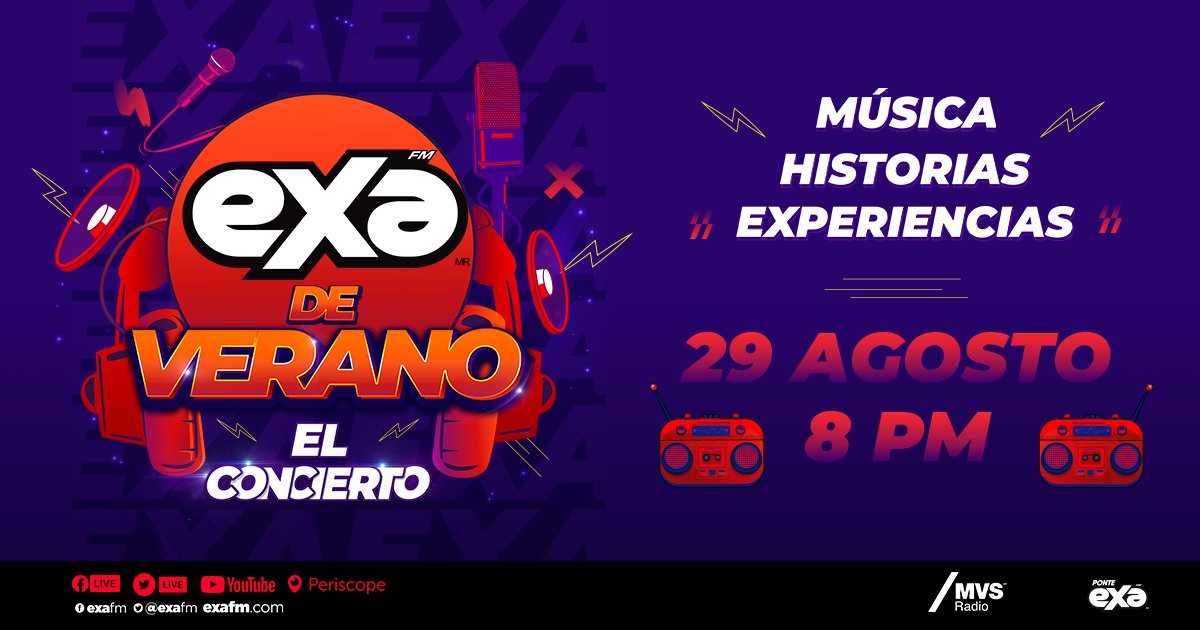 exafm973's tweet photo. ¡Este 29 de Agosto no te puedes perder la mejor música y las mejores historias en #ExaVeranoelconcierto! Símbolo de colisión Grandes artistas nos pondrán a cantar y a recordar los súper momentos con #ExaRadio https://t.co/buf4eKlPrq