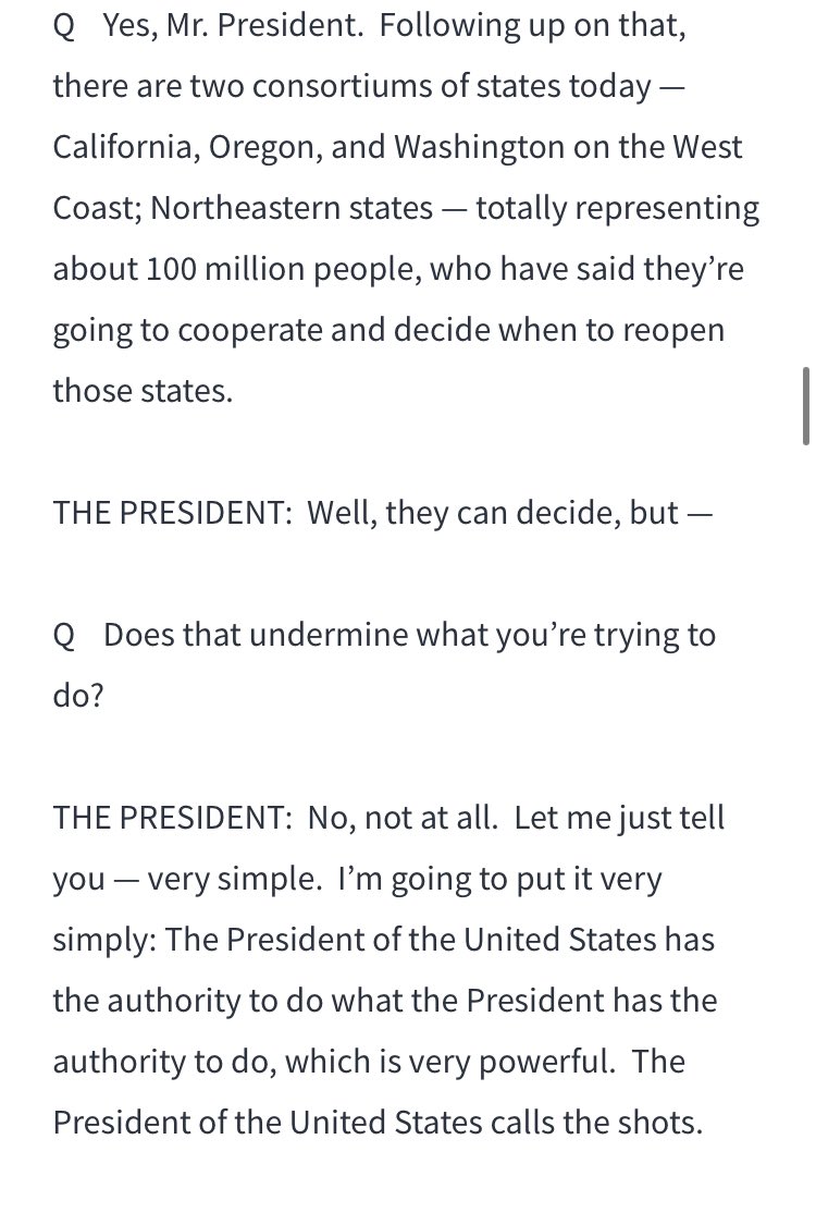 “Let me just tell you - very simple. I’m going to put it very simply. The President of the United States has the authority to do what the President has the authority to do, which is very powerful. The President of the United States calls the shots.”