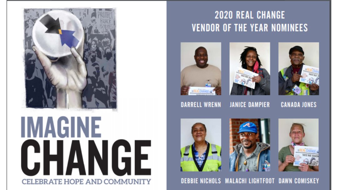 RealChangeNews's tweet photo. Real Change vendors voted for the 2020 Vendor of the Year from these incredible nominees. Check back tomorrow for the reveal of our winners! And register for our Imagine Change event keynote panel on Sept 17. https://t.co/U5RFQOUGH6 #RealChangeImagines #RealChange26 https://t.co/SZzh9M99n9
