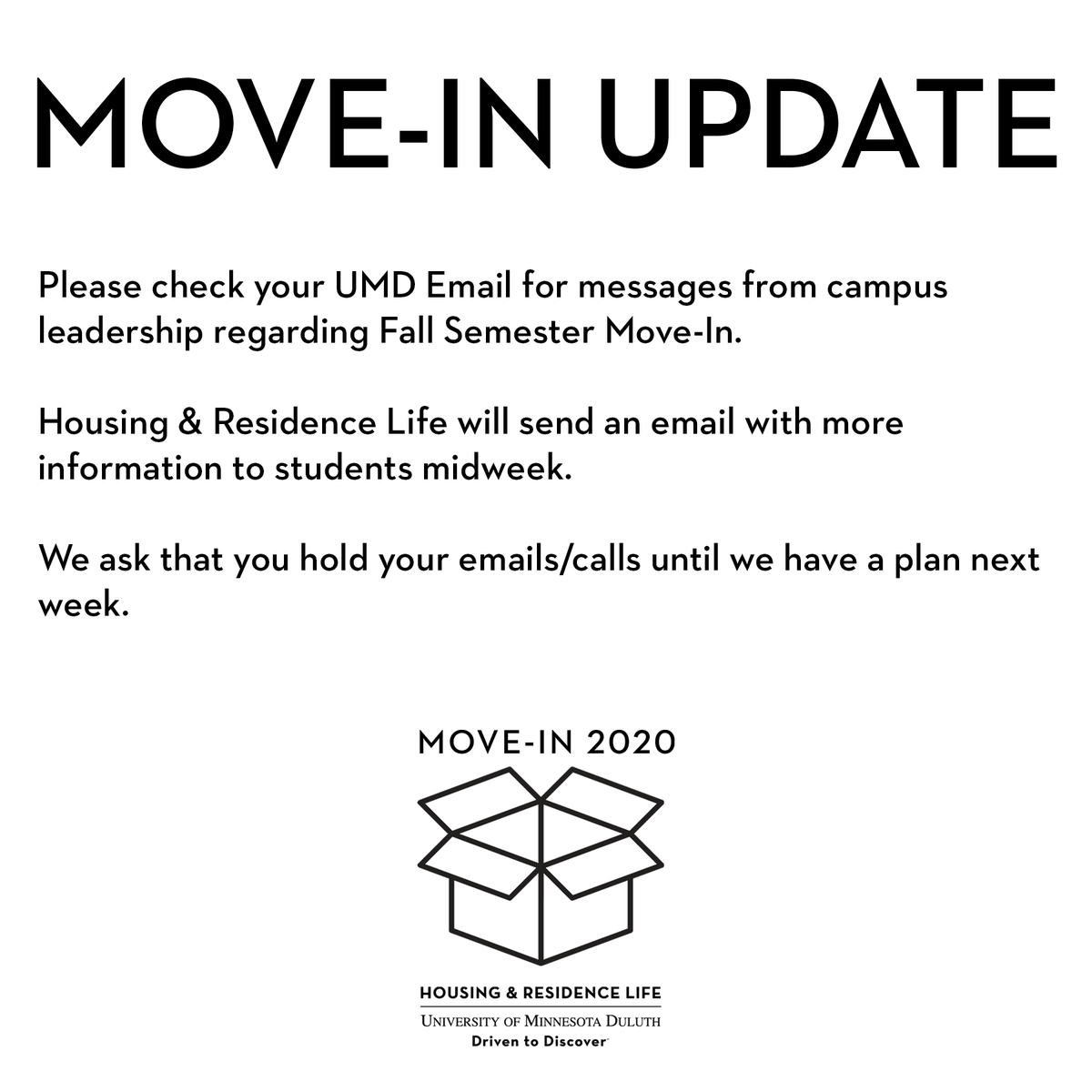 Please check your UMD email for messages from campus leadership.
