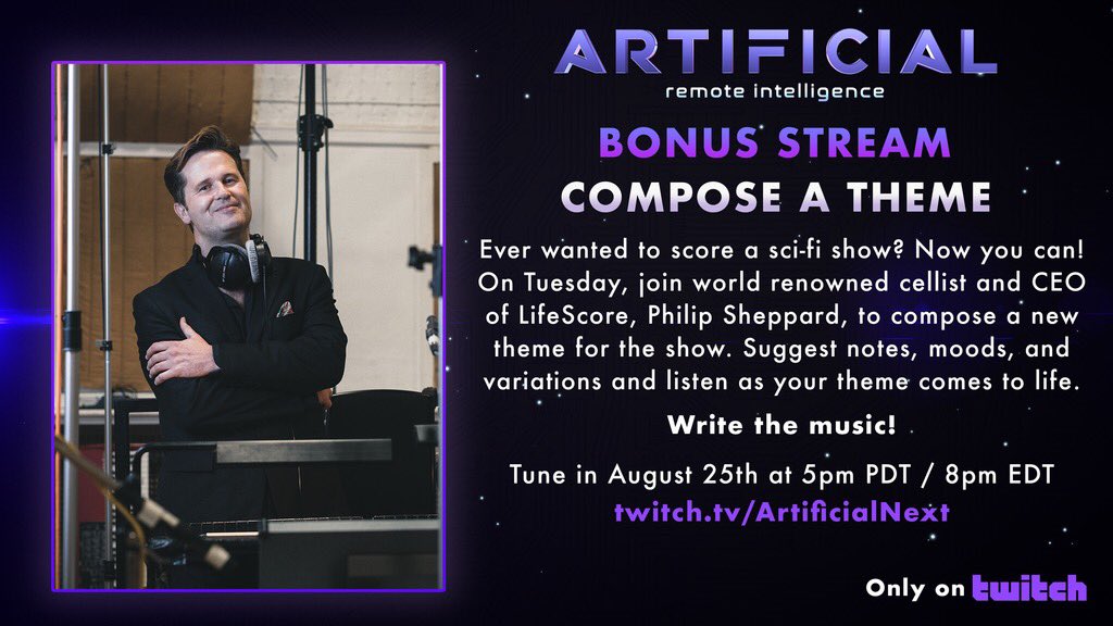 Co-compose a musical theme LIVE with world renowned composer and cellist @philipsheppard on @artificialnext1 on @twitch. The music, you - the audience - composes with Philip will become a part of the @lifescoremusic adaptive musical score for future episodes of the show!!! 🎶🎶