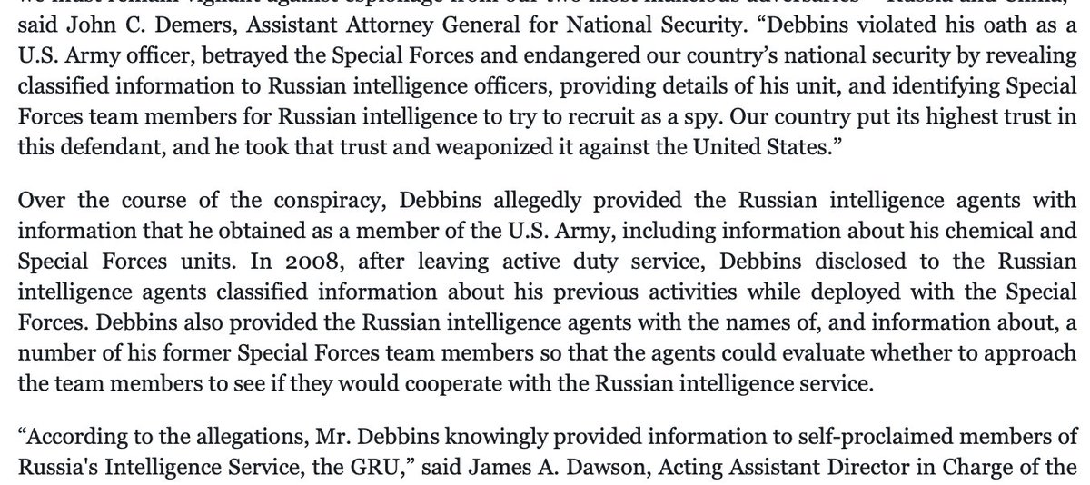 Debbins - whose mother and wife are Russian - conspired with the Russian GRU intelligence service and joined the Special Forces, helping Russia identify other potential traitors. 