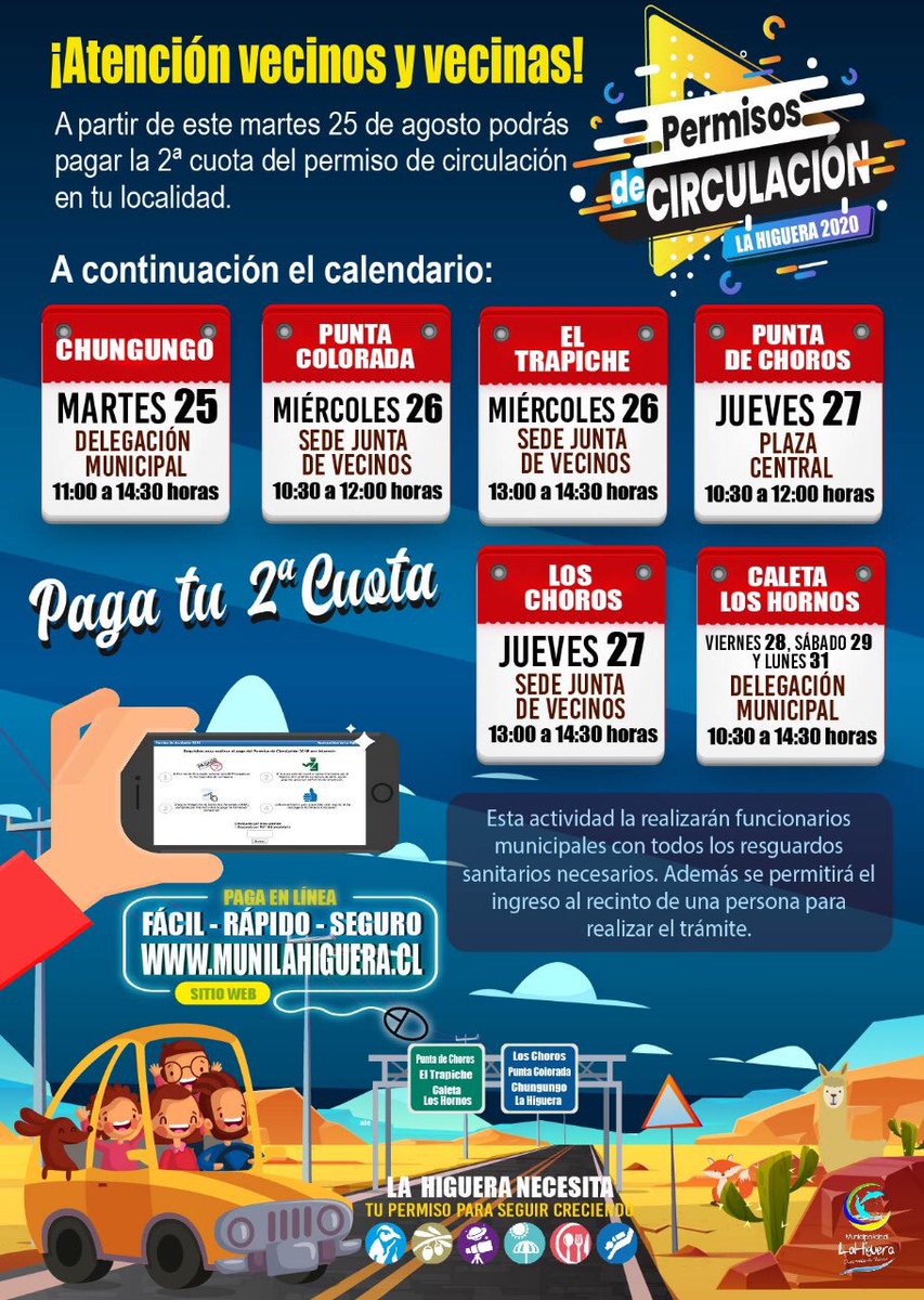LaHigueraMuni's tweet photo. A contar del martes 25 de agosto podrás cancelar la 2da cuota del Permiso de Circulación en tu propia localidad, mediante un calendario de pago diseñado por sector para evitar traslados al municipio de #LaHiguera y tomando todos los resguardos sanitarios necesarios 📆💳 https://t.co/i04mTNuACb