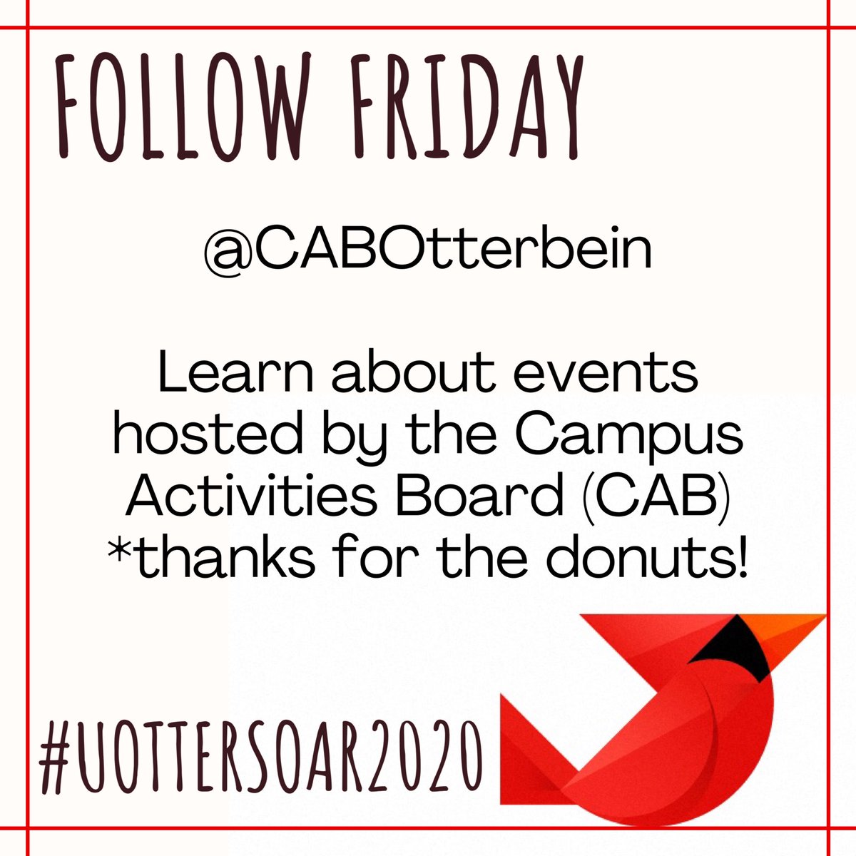 SOAROtterbein's tweet photo. Follow Friday - @CABOtterbein 
Learn about the events hosted by the Campus Activities Board (CAB) 
*thanks for the donut “run” delivery to res halls tonight 🍩 https://t.co/L3MTYhrQKS