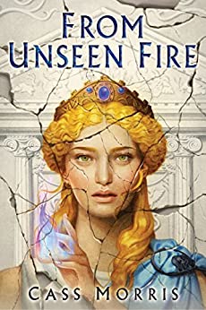 FROM UNSEEN FIRE by Cass Morris: Across 480 pages, in an ancient Rome-ish city, the elite battle for power with votes, with legions, with speeches in the Forum--and with magic. Intricate, complex, with rare political acumen, a hot slow-burn romance, and three awesome sisters.