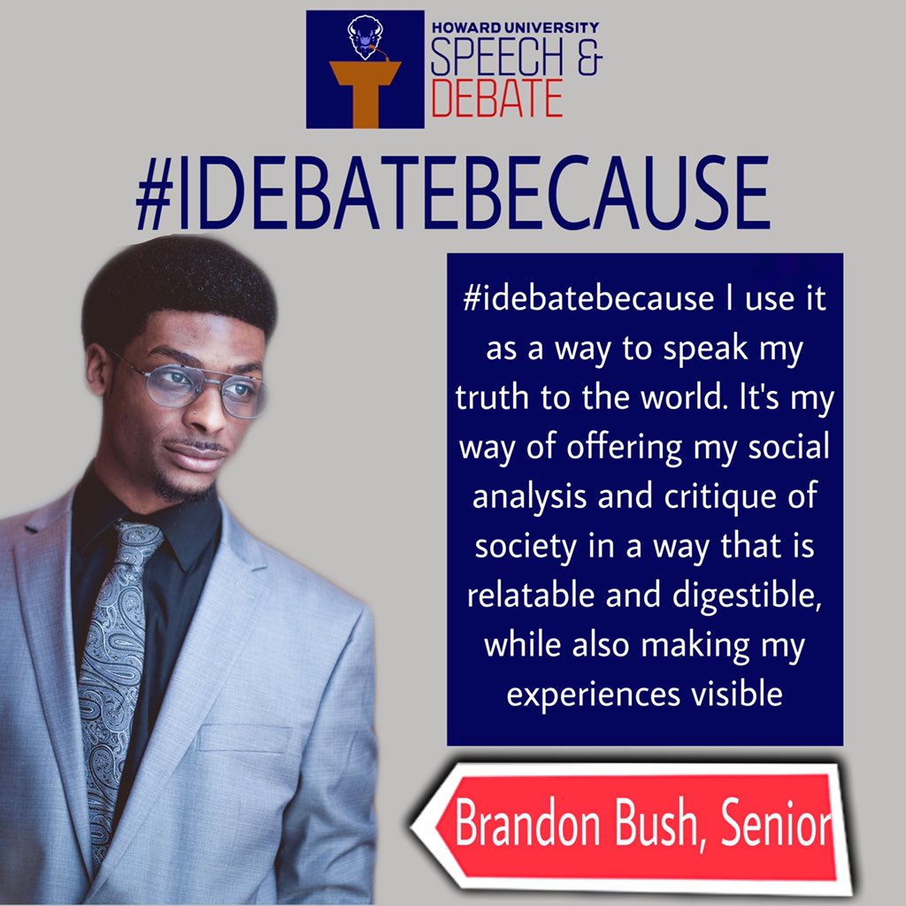 TheRealHUDebate's tweet photo. Meet the Team • Brandon Bush • Senior Strategic Legal & Management Comms. Major from Kansas City KS #idebatebecause https://t.co/67HJemDo2H
