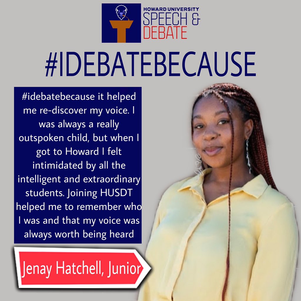TheRealHUDebate's tweet photo. Meet the Team • Jenay Hatchell • Junior Political Science Major, Psychology Minor from Oakland CA #idebatebecause https://t.co/DI4vODl2Dr