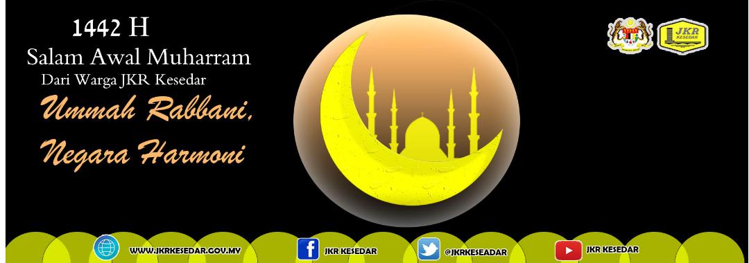 JKRKESEDAR (@jkrkesedar) on Twitter photo Salam Maal Hijrah 1442H.
Hijrah mempunyai erti yang amat besar bagi umat Islam. Semoga kita semua mendapat berkat sempena tahun baru yg amat bermakna ini.
'UMMAH RABBANI, NEGARA HARMONI'
<a href="/Irshukriishak/">Ir. Shukri Bin Ishak</a> <a href="/sifu7959/">Saifulmizam</a> <a href="/Mazlan_Makhtar/">Mazlan</a> @SabralAli <a href="/1ukmanhakim/">lukman hakim</a> <a href="/JKRMalaysia/">JKR Malaysia</a> Salam Maal Hijrah 1442H.
Hijrah mempunyai erti yang amat besar bagi umat Islam. Semoga kita semua mendapat berkat sempena tahun baru yg amat bermakna ini.
'UMMAH RABBANI, NEGARA HARMONI'
<a href="/Irshukriishak/">Ir. Shukri Bin Ishak</a> <a href="/sifu7959/">Saifulmizam</a> <a href="/Mazlan_Makhtar/">Mazlan</a> @SabralAli <a href="/1ukmanhakim/">lukman hakim</a> <a href="/JKRMalaysia/">JKR Malaysia</a>