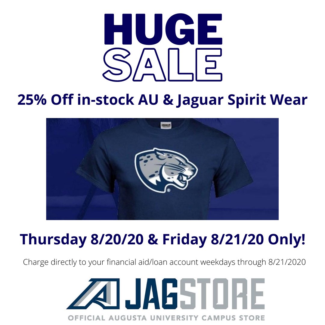 Huge two day sale at the on-campus ⁦<a href="/AUG_University/">Augusta University</a>⁩ JagStores 8/20 &amp; 8/21/20! ⁦<a href="/AUG_JAGWIRE/">JAGWIRE</a>⁩ ⁦<a href="/AugustaJags/">AugustaJags</a>⁩ ⁦<a href="/AUG_Alumni/">AUG Alumni</a>⁩ ⁦<a href="/AUG_Hull/">Hull College at AU</a>⁩ ⁦<a href="/AUG_nursing/">AUG_Nursing</a>⁩ ⁦<a href="/AUG_Pamplin/">AUG Pamplin College</a>⁩ ⁦<a href="/MCG_AUG/">MCG</a>⁩ ⁦<a href="/AUG_Cyber/">AUG School of Computer and Cyber Sciences</a>⁩ ⁦<a href="/AugCSM/">AUG College of Science & Math</a>⁩ ⁦<a href="/AUG_ArtDept/">AUG Art and Design</a>⁩