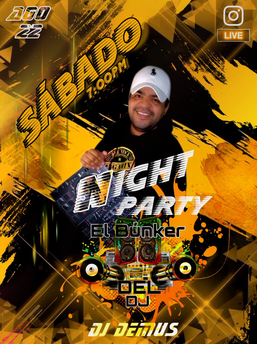 elbunkerdeldj's tweet photo. Este sábado  nuestro Night Party Bunker....
@elbunkerdeldj presenta
@djdemus_77
Horario Especial 🙌🔥🙌🔥🙌
7:00PM

#PartyEnTucasa #QuedateEnCasa #MusicLive #Dj #Panama #Chiriquí https://t.co/opUfEJiFH3