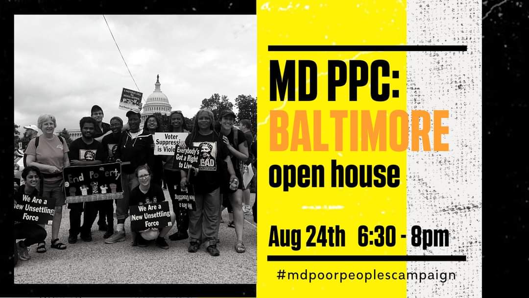 Maryland_PPC's tweet photo. Register now, Baltimoreans (City & County) and Harford County residents! Aug 24 from 630-8pm. #BaltimoreOpenHouse #BaltimoreMatters #PoorPeoplesCampaign
https://t.co/104lxbWeJU https://t.co/u6w0x8c555