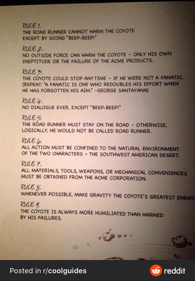 IAmSanjeevan's tweet photo. Simple yet brilliant - Chuck Jone’s rules for all interactions between Wile E. Coyote and the Roadrunner. 

Courtesy of r/cooluides https://t.co/ZLK7z6krur