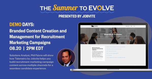 This Demo Day covers enhancing the candidate experience with content. See how to build recruitment marketing campaigns across multiple channels. Sign up! tinyurl.com/y5a2s5ak