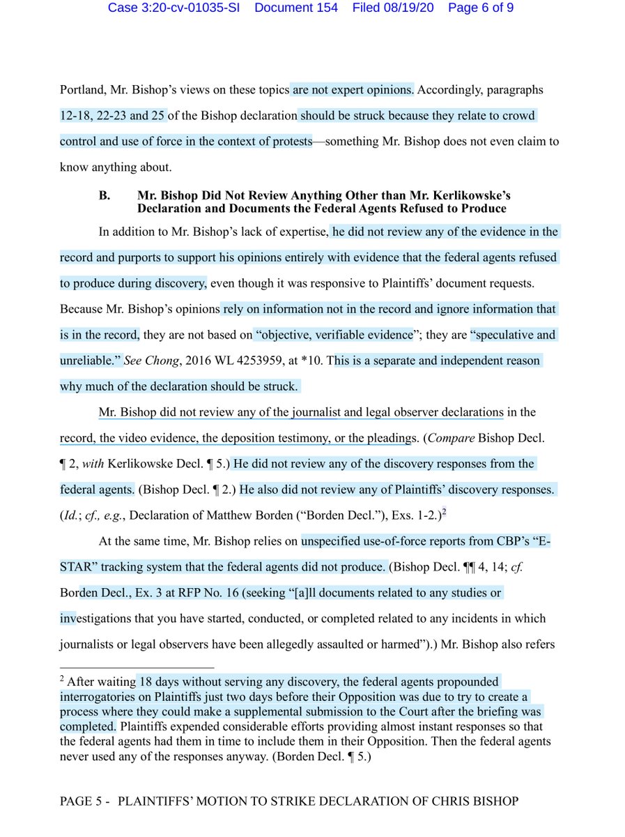 Plaintiffs make a procedural & substantive argument why the Court should Strike Bishop’s declaration, timeliness & violation of scheduling order“Bishop declaration, and paragraphs 4-6, 8-16, 20-21, 23, and 25, which rely on materials that the federal agents refused to produce“