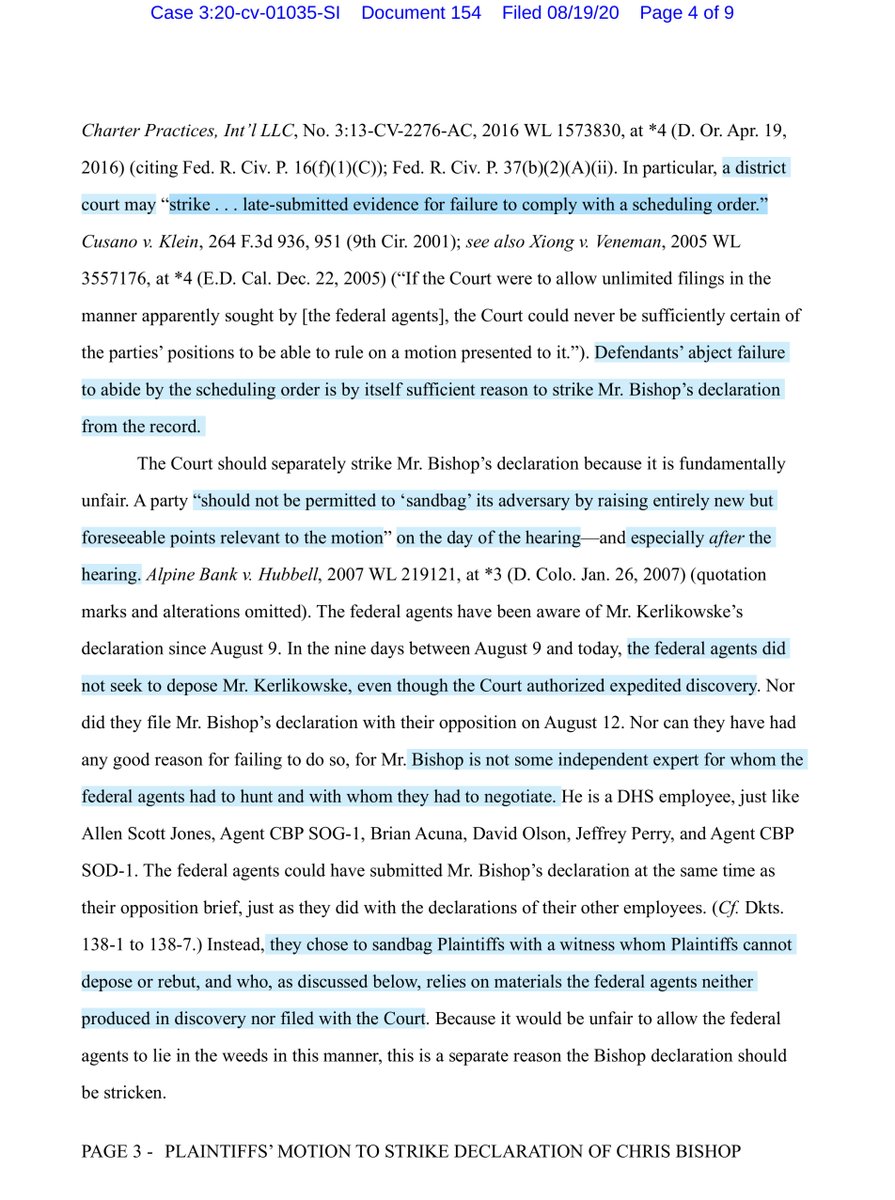 Plaintiffs make a procedural & substantive argument why the Court should Strike Bishop’s declaration, timeliness & violation of scheduling order“Bishop declaration, and paragraphs 4-6, 8-16, 20-21, 23, and 25, which rely on materials that the federal agents refused to produce“