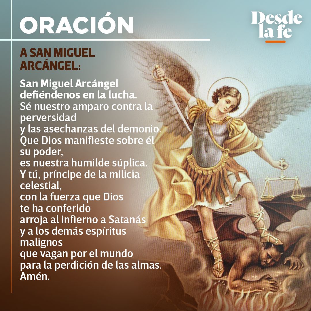 DesdeLaFeMx's tweet photo. San Miguel Arcángel, pedimos tu intercesión para que esta pandemia llegue a su fin pronto.👉https://t.co/5iCqVvylFB https://t.co/Hy6IaHmxrt