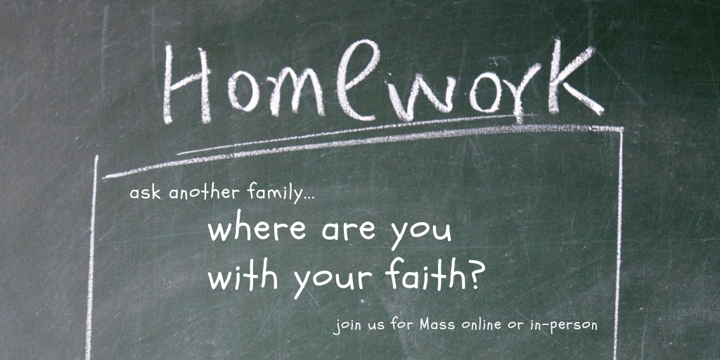 STMoreParish's tweet photo. Fr. Mike gave some homework at Mass this past weekend. Did you complete the assignment? https://t.co/ia4vrDybB8