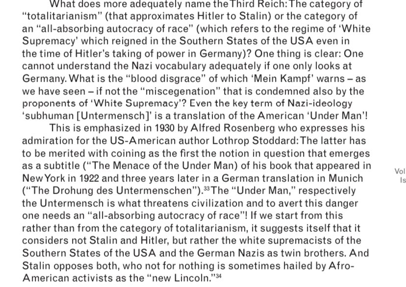 This thread has some bits I missed, such as one of Losurdo's many gems in which he notes that the "Untermensch" cornerstone of Nazi ideology originated in a translation of US white supremacist Lothrop Stoddard's 1922 book "The Menace of the Under Man"!  https://twitter.com/willycoulson/status/1289124570298028032