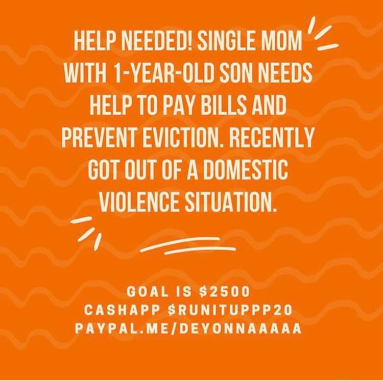 Deyonna is a single mom who needs ongoing support after leaving a domestic violence situation.CashApp: $runituppp20PayPal:  http://PayPal.me/deyonnaaaaa 