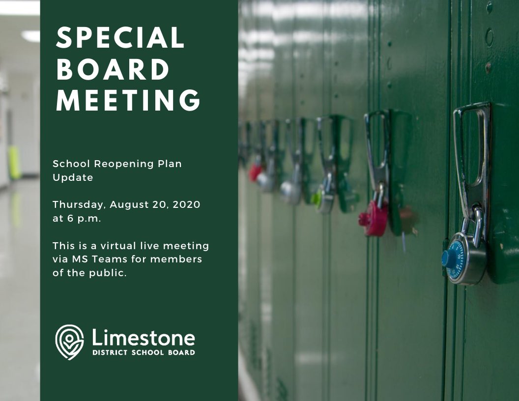 LimestoneDSB's tweet photo. Special Board Meeting to update Trustees on school reopening plans tomorrow (Thursday). Trustees &amp; staff to attend in person. Public may observe virtually. Meeting link &amp; agenda package https://t.co/P3tz5hhvxV https://t.co/YcNbaew2dX