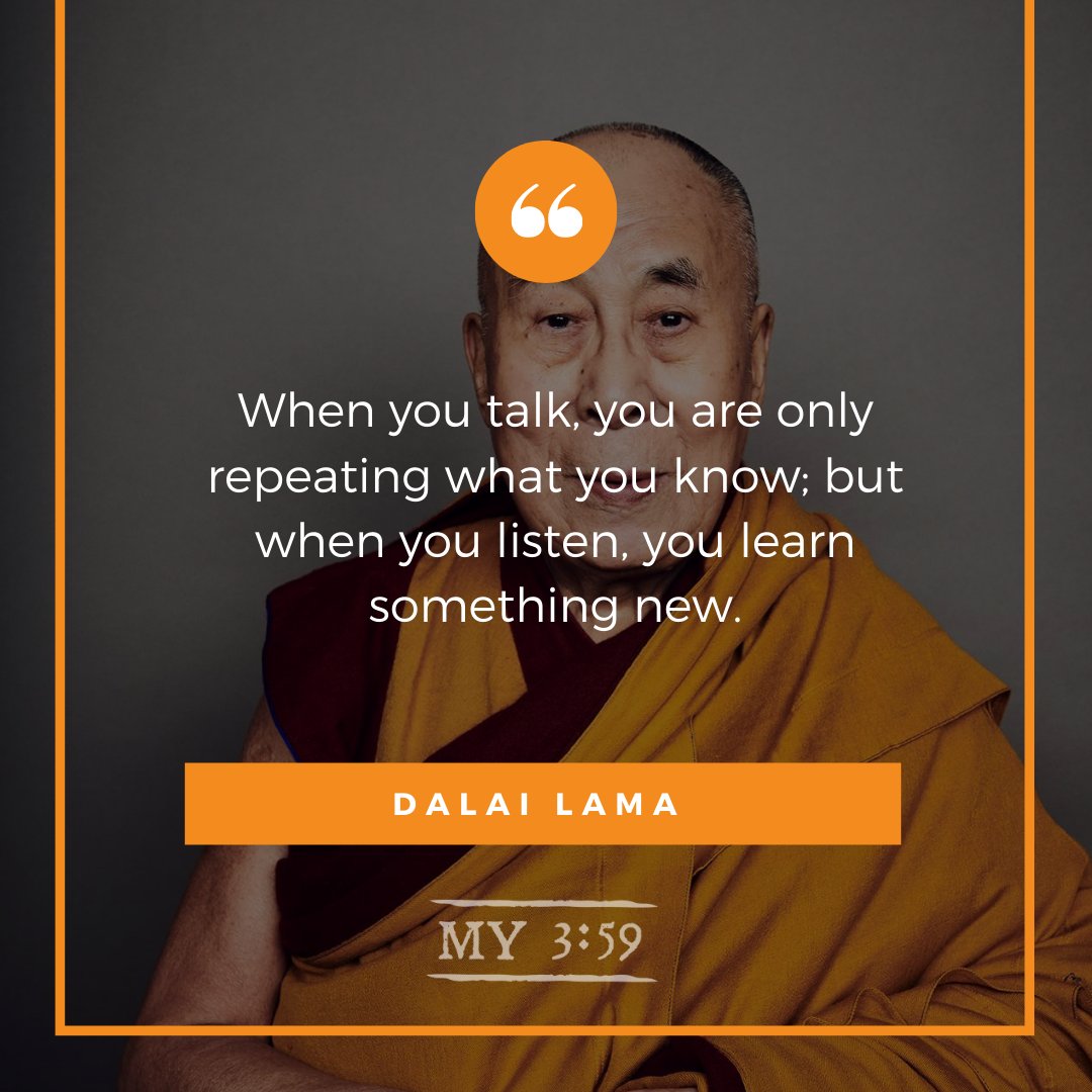 mythree59's tweet photo. We are taking a note out of Dalai Lama's book today. While talking is key in communicating, listening is sometimes the missing piece we often forget about. ⁣
⁣
#WordsWednesday #DalaiLama #Inspirational #Quotes #My359 #ListenFirst https://t.co/DEIkuBM5p5