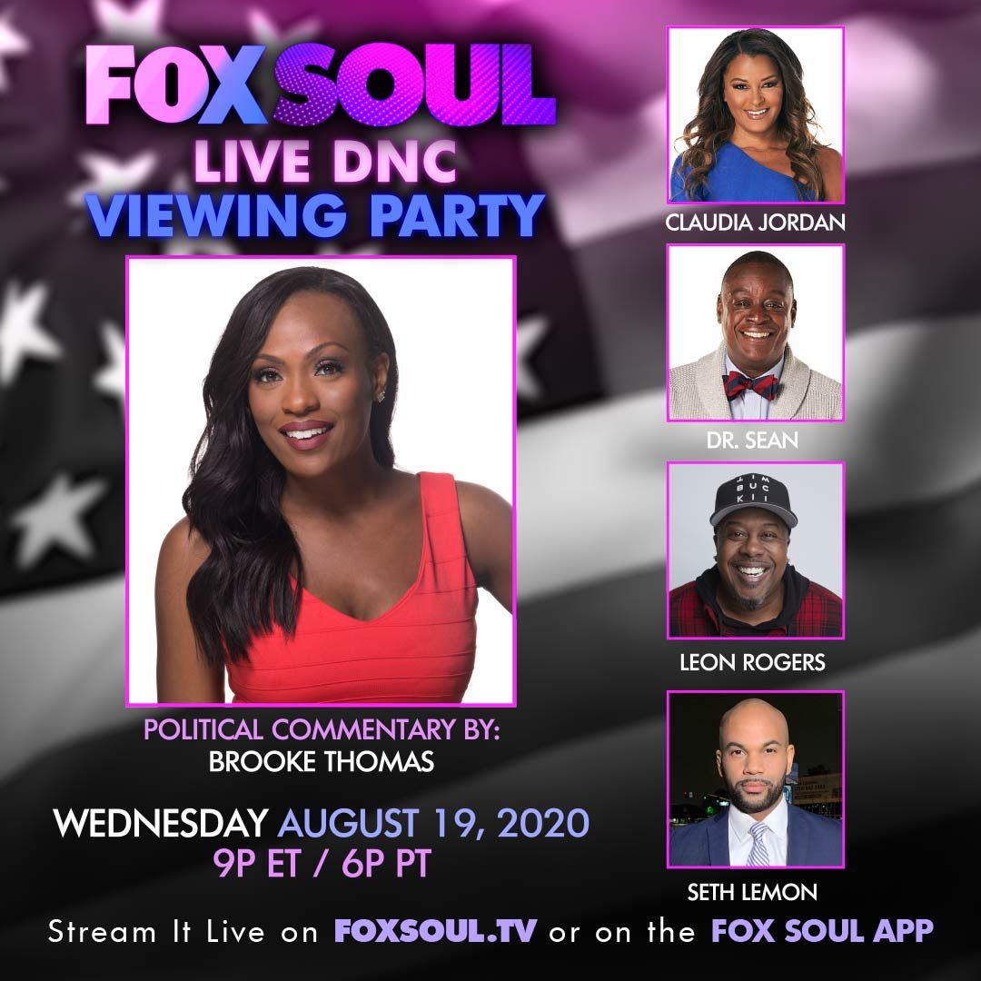 You don't want to miss tonight's guest commentators, @LeonRogers and <a href="/InLemonColor/">Follow @Seth_Lemon</a> who join Fox Soul's own <a href="/ClaudiaJordan/">Claudia Jordan</a> &amp; <a href="/DrSeanMcMillan/">Sean McMillan</a> with live commentary and insight. <a href="/BrookeOnAir/">Brooke Thomas</a> hosts the #FoxSoul #DNC Viewing party, tonight at 9p/6p PT only on foxsoul.tv