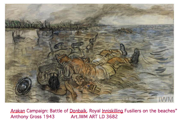 5. Gross painted battles on Arakan coast, including British casualties in “Battle of Donbaik, Royal Inniskilling Fusiliers on the Beaches.” “You weren’t going to run your luck too long,” Gross commented on Arakan, “met some delightful people who since disappeared, were killed.”