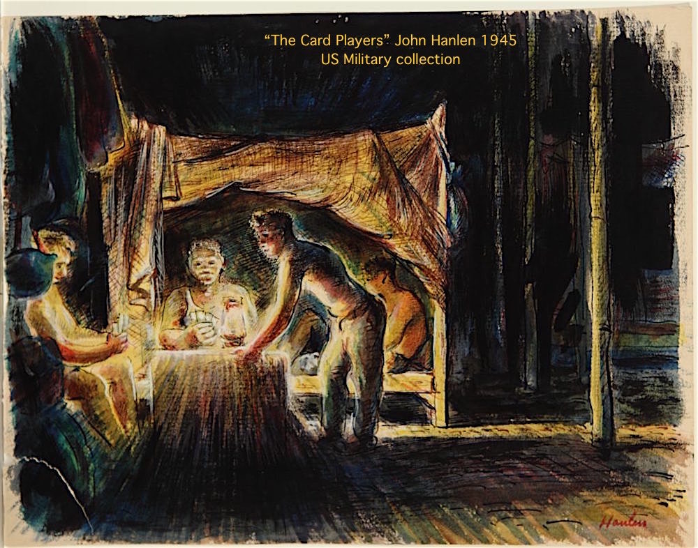 12. American WW2 artist John Hanlen served & drew + painted in the China/Burma/India Theater. Milford Zornes charcoal-sketched American & Chinese soldiers and local workers on the Ledo Road through northern Burma.