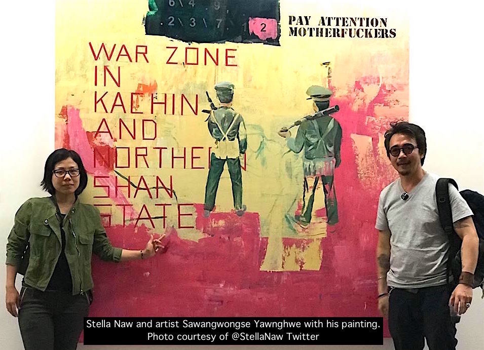 16. Ongoing conflicts in Myanmar (Burma) continue to inspire art of documentation & protest. Canadian-Shan artist Sawangwongse Yawnghwe works include sketches of trauma suffered by Rohingyas and a large painting with admonition to “pay attention” to war in Kachin & Shan States.
