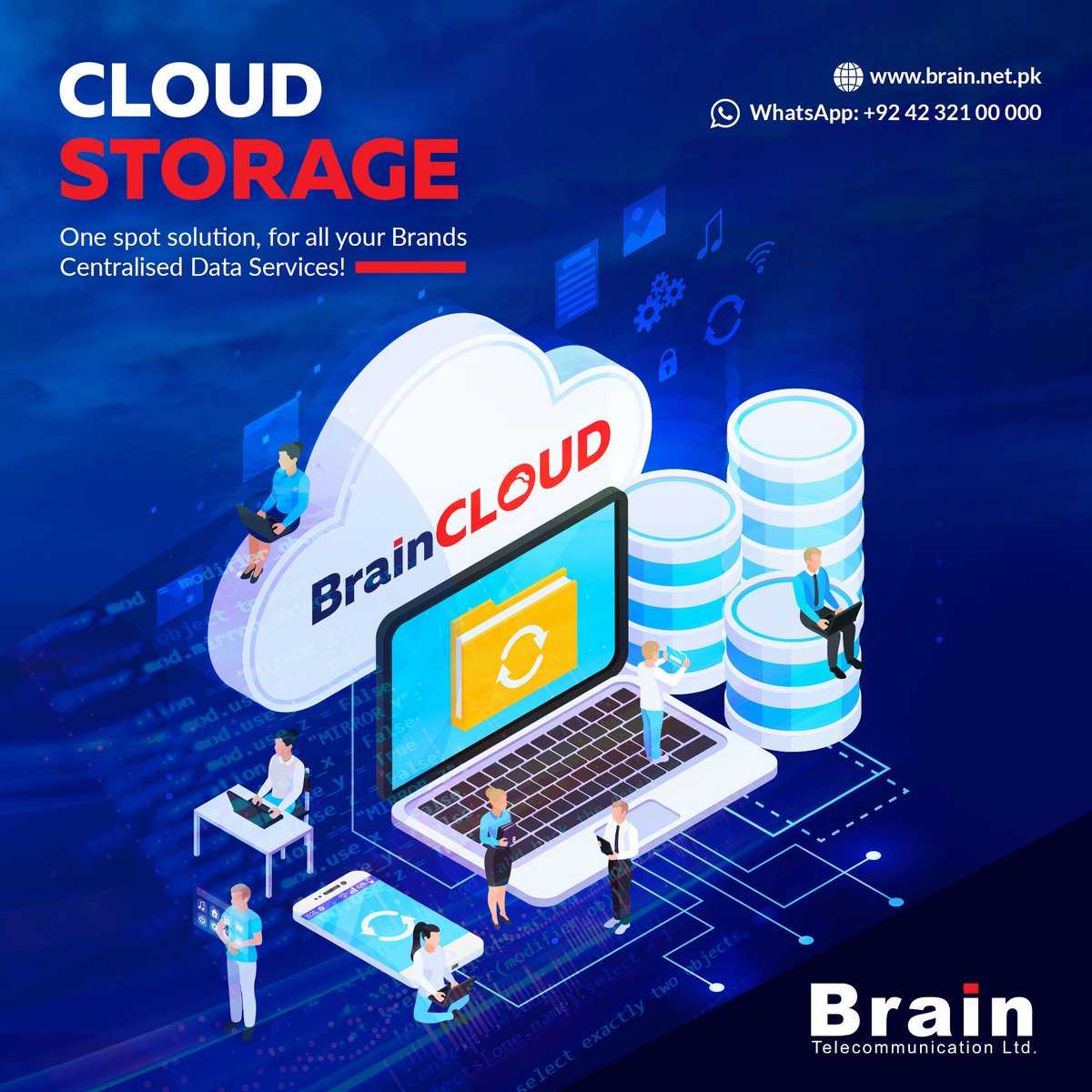 braintelpk's tweet image. BrainTEL a complete centralised data service solution spot for all types of brands and organizations. Organize yourself with BrainTEL Data Services.

For more details, contact us:
WhatsApp: +92 42 321 00 000
UAN: +92 42 111 222 888

#BrainTEL #CloudStorage #DataCenterService