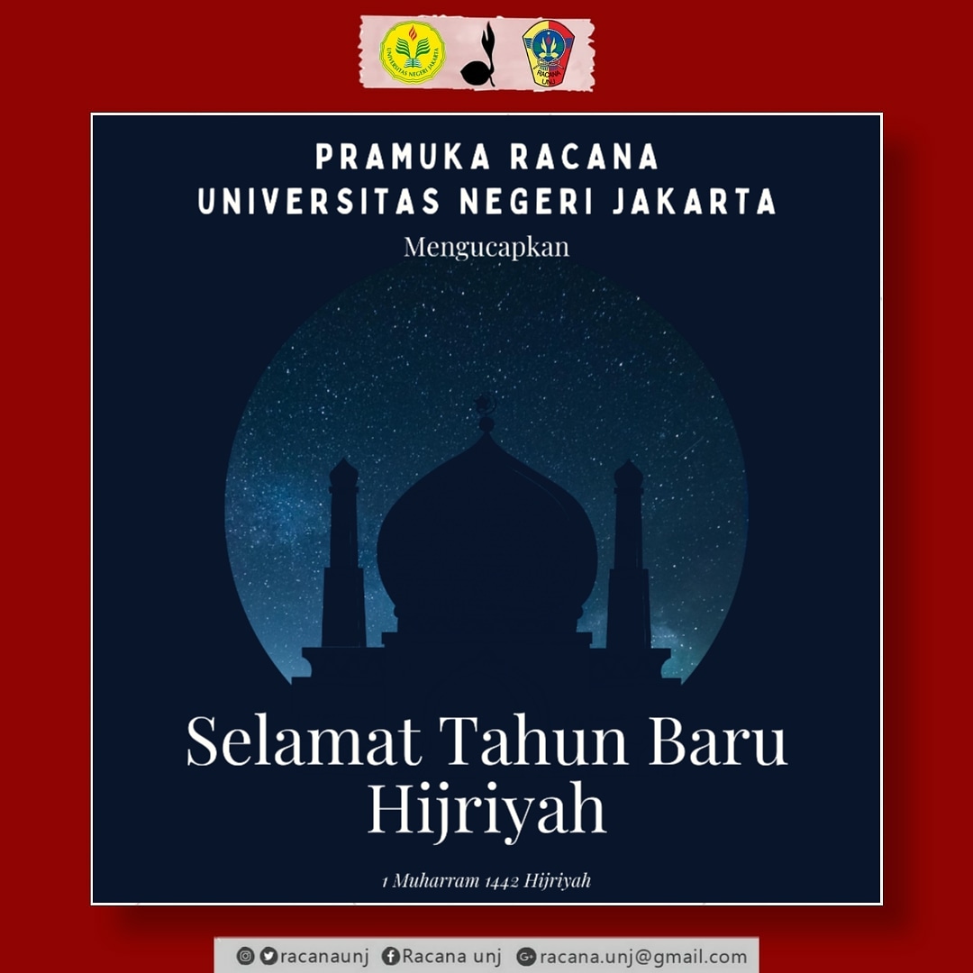 RacanaUNJ's tweet photo. ⚜️Salam Pramuka⚜️

Semoga Allah senantiasa memberikan dan mencurahkan keberkahan hidup kepada kita di tahun baru.
Selamat Tahun Baru Islam, 1 Muharram 1442 H

#racanaunj
#pramukaasik
#humasracanaunj2020
#Gerakanpramuka
#pramukaupdate
#1Muharram1442H

©️ Biro Humas Racana UNJ 2020 https://t.co/y6GlOZ0utI