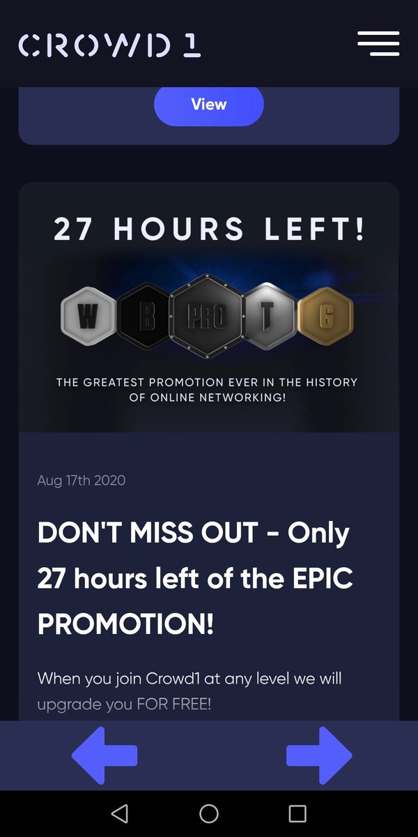 With less than 27hrs left for the promotion, it's a rush to register. Register at a lower level and be automatically upgraded to the next higher level. WhatsApp +27836610683 or DM me to join #CROWD1 #Crowd1Networking #WereInternational