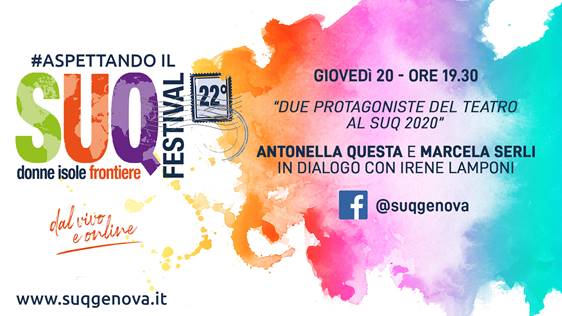 suqgenova's tweet photo. Continuano le dirette streaming de #aspettandoilsuq
Sintonizzatevi alle 19:30 sulla nostra pagina fb e scoprite le anticipazioni con Antonella Questa @antnqu e #MarcelaSerli #IreneLamponi
#suqfest20 #frontiere #teatro https://t.co/EfySGmfLvK