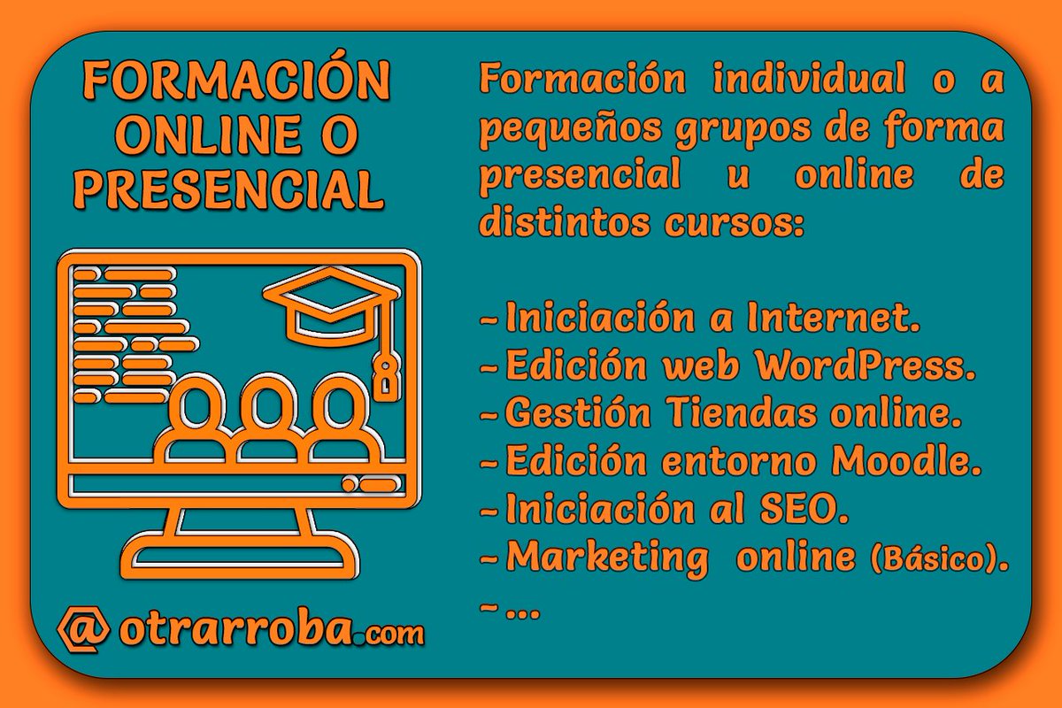 otrarroba's tweet photo. #Formación o #cursos individual o a pequeños grupos de forma presencial u online de distintos temas:
- #IniciaciónAInternet. 
- Edición web #WordPress. 
- Gestión de #TiendasOnline. 
- Edición entorno formativo #Moodle. 
- Iniciación al #SEO y #SEM. 
- #MarketingOnline (Básico). https://t.co/5vP7Vrkb7R