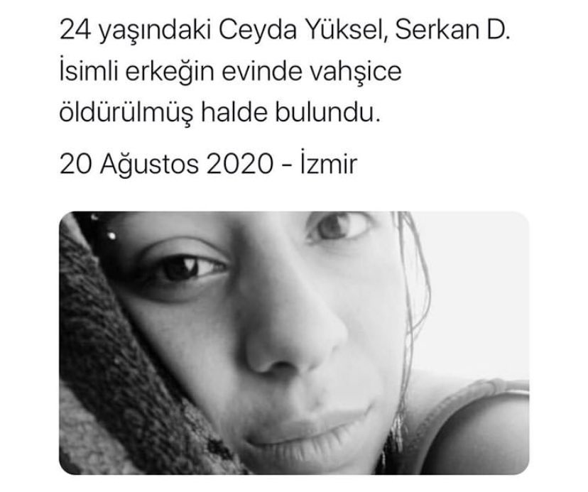 Bugün de Ceyda ondan önceki gün Pınar , özegecan yarın da Ayşe ,Fatma bunu okuyan kimbilir hangi kadın veya da yazan ben!
Ne zaman bitecek bu vahşet! Bütün kadınlar katledilince mi ?#ceydayüksel